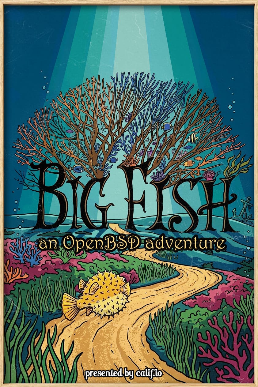 Big Fish: an OpenBSD adventure