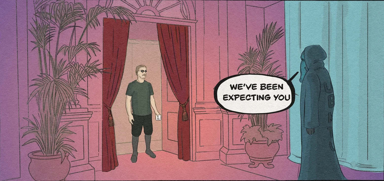 A cloaked figure greets the researcher: “We’ve been expecting you.”