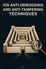 Taking Apart iOS Apps: Anti-Debugging and Anti-Tampering in the Wild